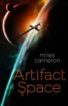 Artifact Space by Miles Cameron.jpg