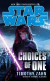 Timothy Zahn Choices of One.jpg